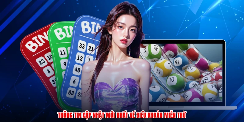 Thông tin cập nhật mới nhất về điều khoản miễn trừ