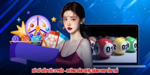 Xổ Số Siêu Tốc 3 Phút - Hướng Dẫn Cược Dành Cho Tân Thủ